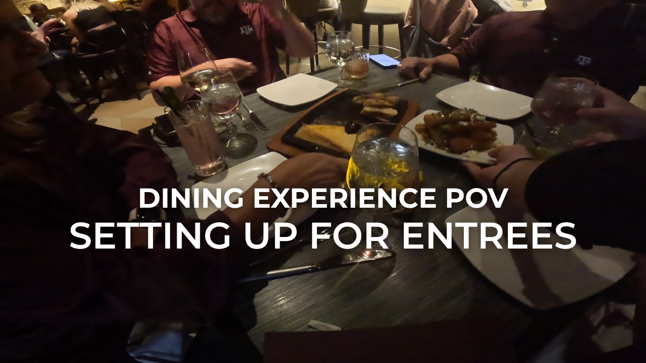 16. Why to Set Tables for Entrees