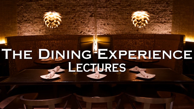 Dining Experience Lectures