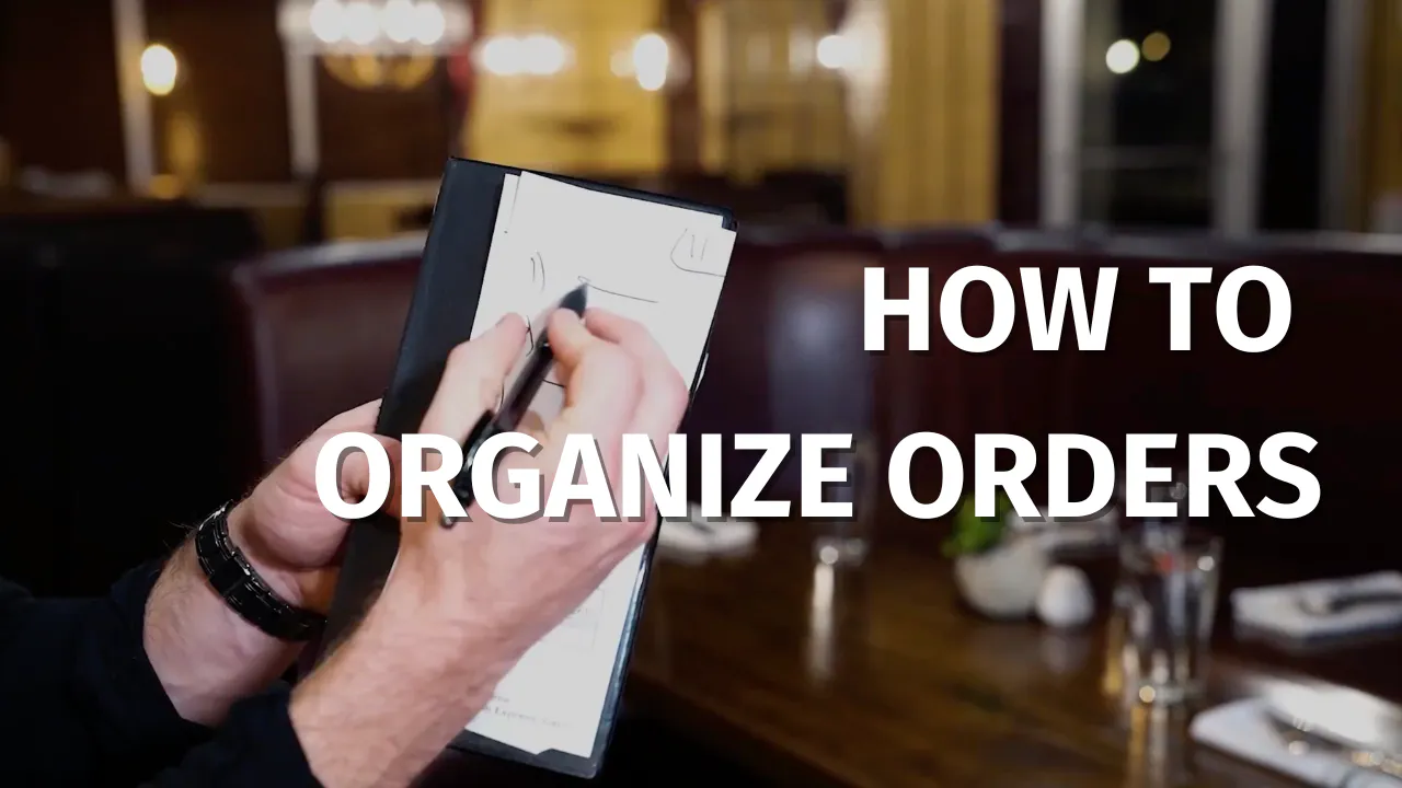 How to Organize Orders in Your Server Book - REAL SERVER TRAINING