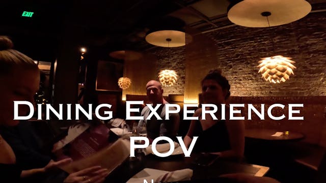 Dining Experience POV