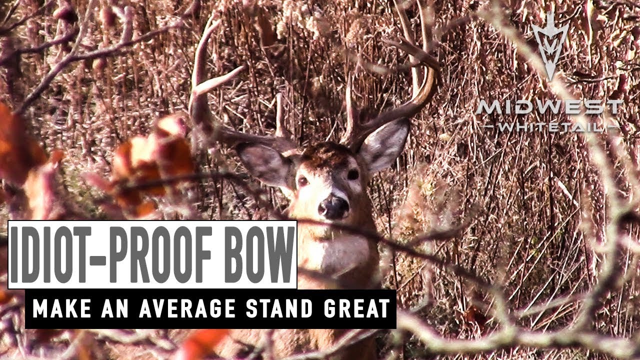 4-23-18: Idiot-Proof Bow, Improving a Treestand | Midwest Whitetail