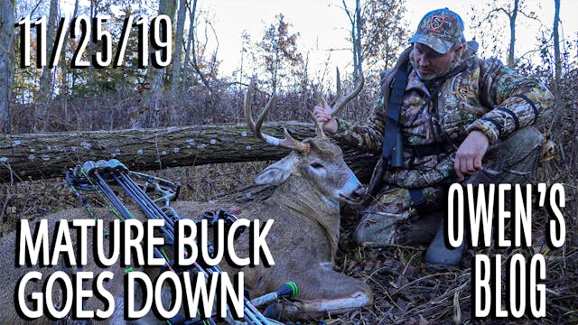 Owen's Blog | Mature Buck Goes Down