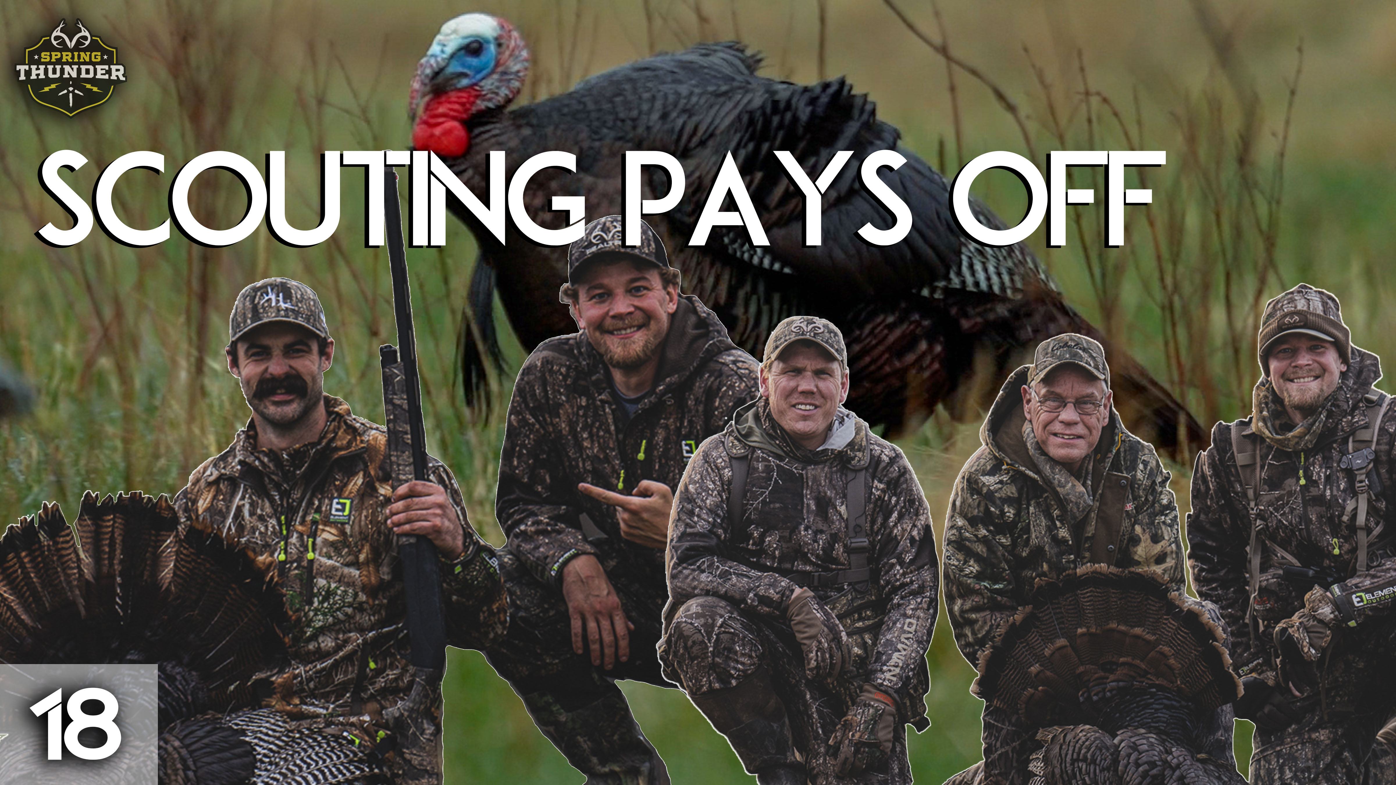 Scouting for Turkeys Pays Off | Monster Midwestern Gobblers | Spring Thunder
