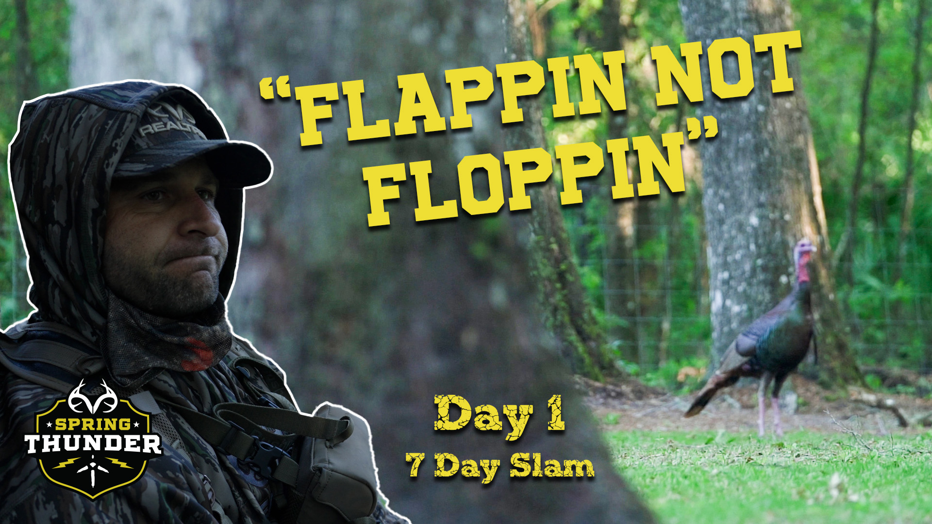 7-Day Slam: Team Realtree Goes for Grand Slam Glory | Spring Thunder