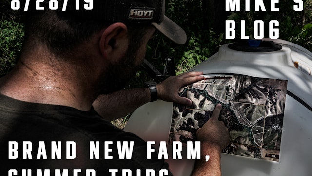 Mike's Blog: Brand New Farm, Summer Trips