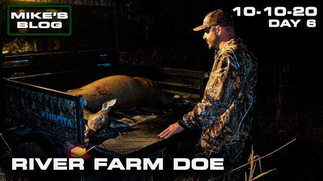 Mike's Blog: A River Farm Doe | Early Season Doe Management