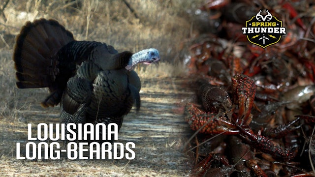 Louisiana Longbeards | Opening Weekend Is Here | Spring Thunder