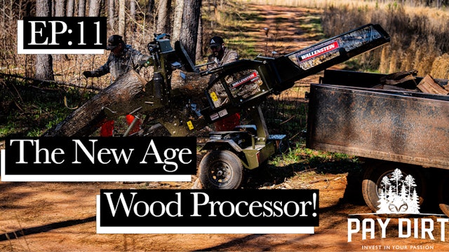 The New Era of Cutting Wood!! | Wallenstein Wood Processor | Pay Dirt