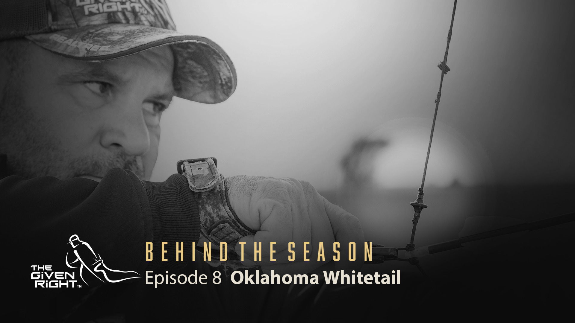 Bowhunting Oklahoma Whitetails | Behind the Season (2020) | The Given Right