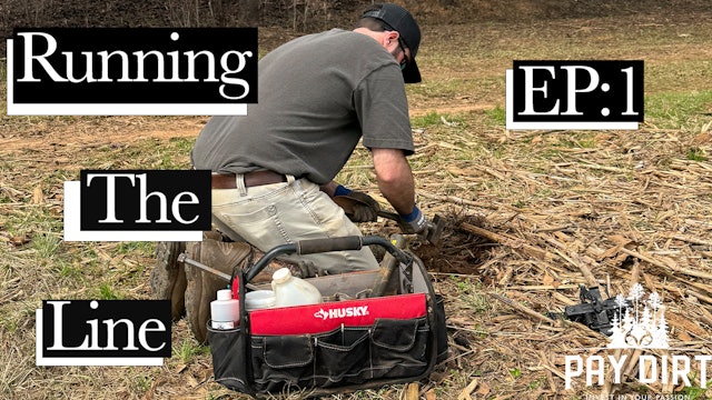 Running the Line, Part 1 | Setting Traps for Coyotes | Pay Dirt