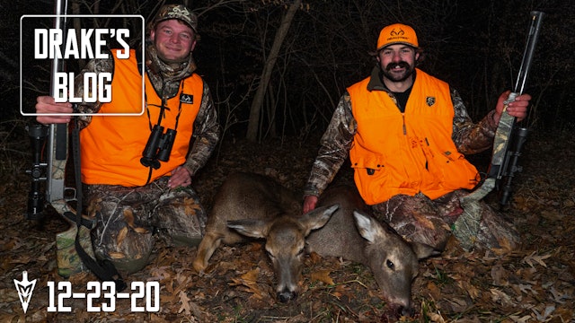 Drake's Blog: Two Does Down | Hunting on Bill Winke's Old Farm