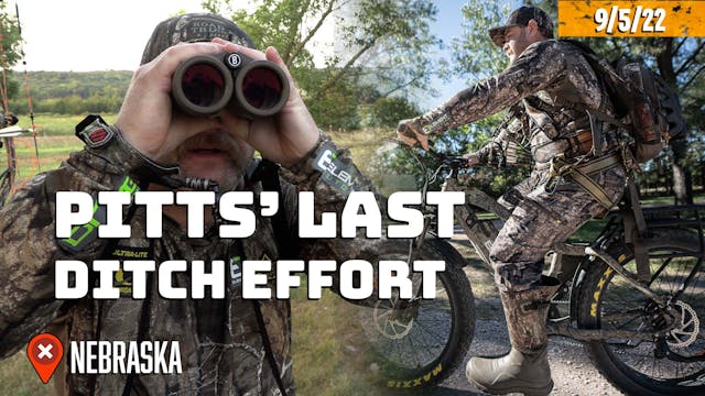 Last-Ditch Effort | Nebraska Hunt Wra...