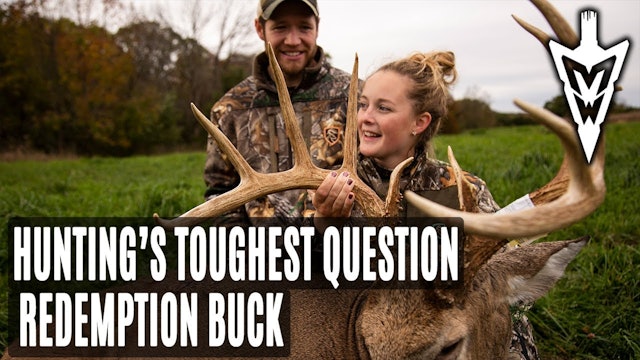 10-22-18: Hunting’s Toughest Question, Redemption Buck | Midwest Whitetail