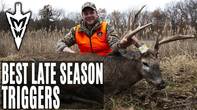 12-31-18: Best Late Season Triggers | Midwest Whitetail