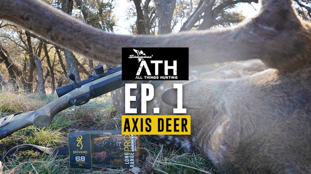Hunting Free-Range Texas Axis Deer | Using the 6.8 Western | All Things Hunting