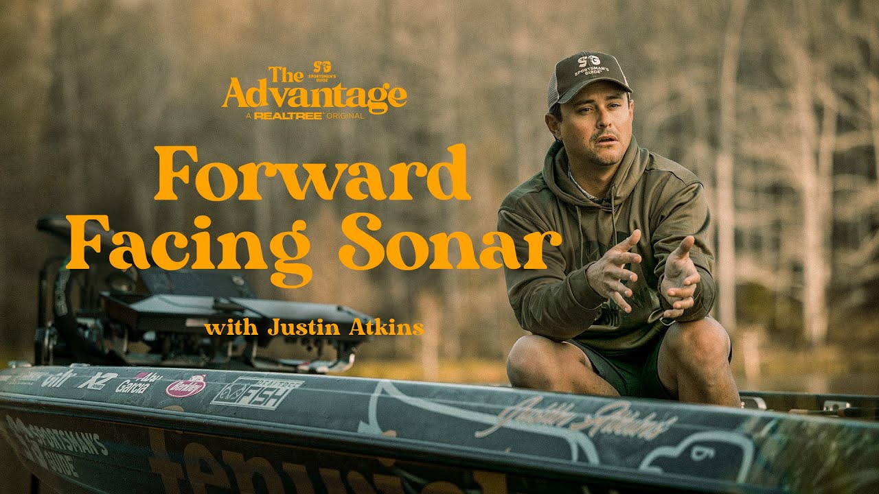 Forward Facing Sonar and Fishing Tips (with Justin Atkins) | The Advantage