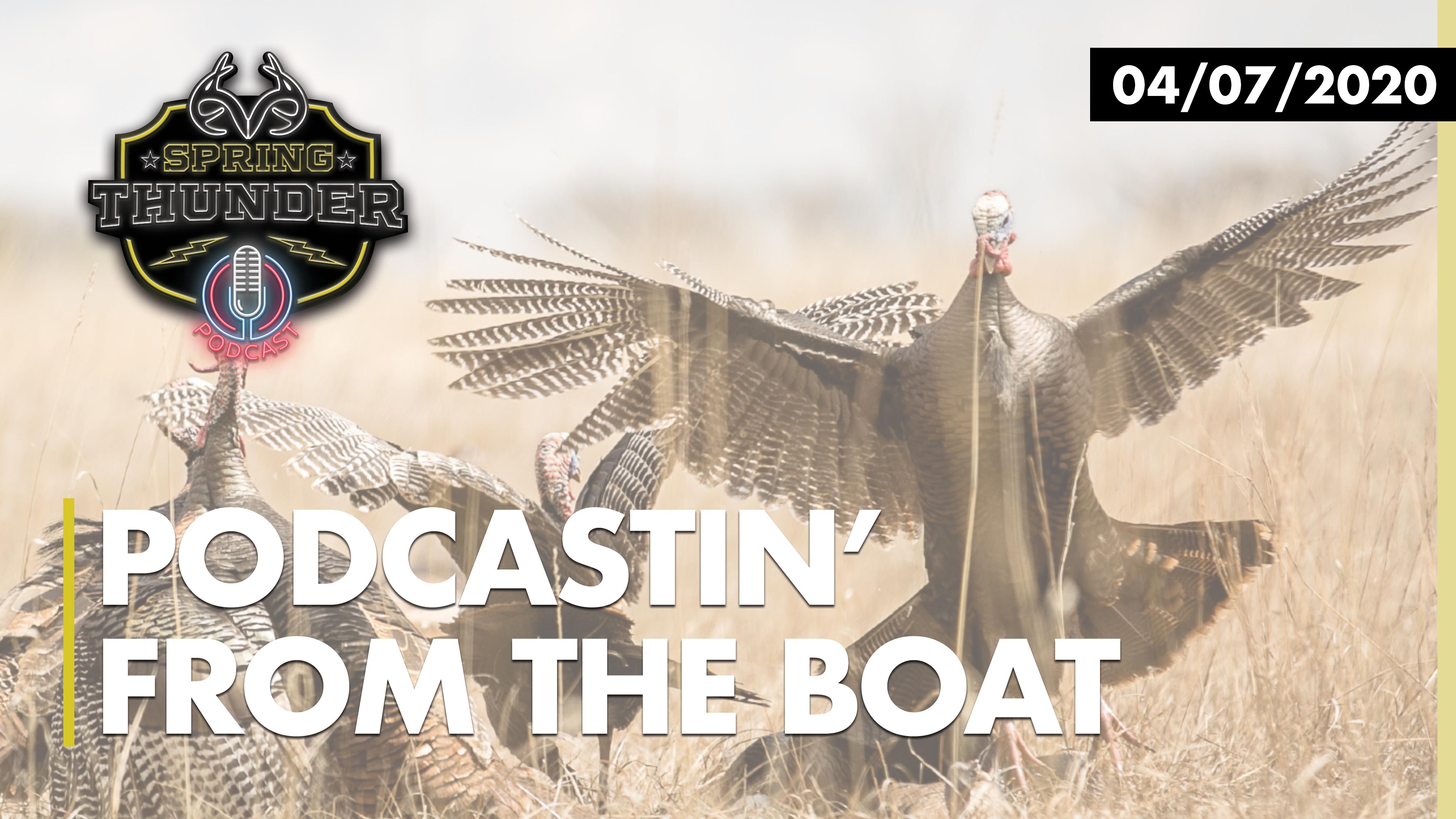 Early Season Recap | Spring Thunder Podcast | Realtree Spring Thunder
