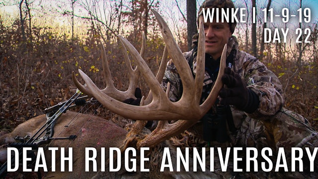 Winke Day 22: Death Ridge Anniversary, Remembering G5 Buck