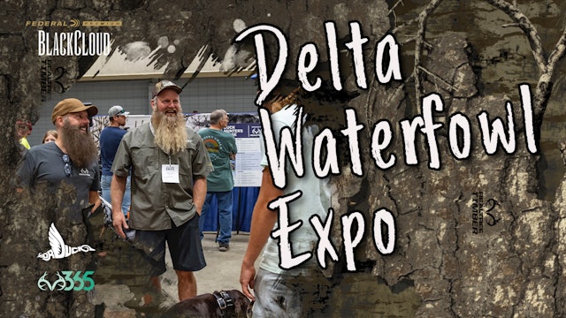 Delta Waterfowl Expo | Max-7 Camo Release | Black Cloud