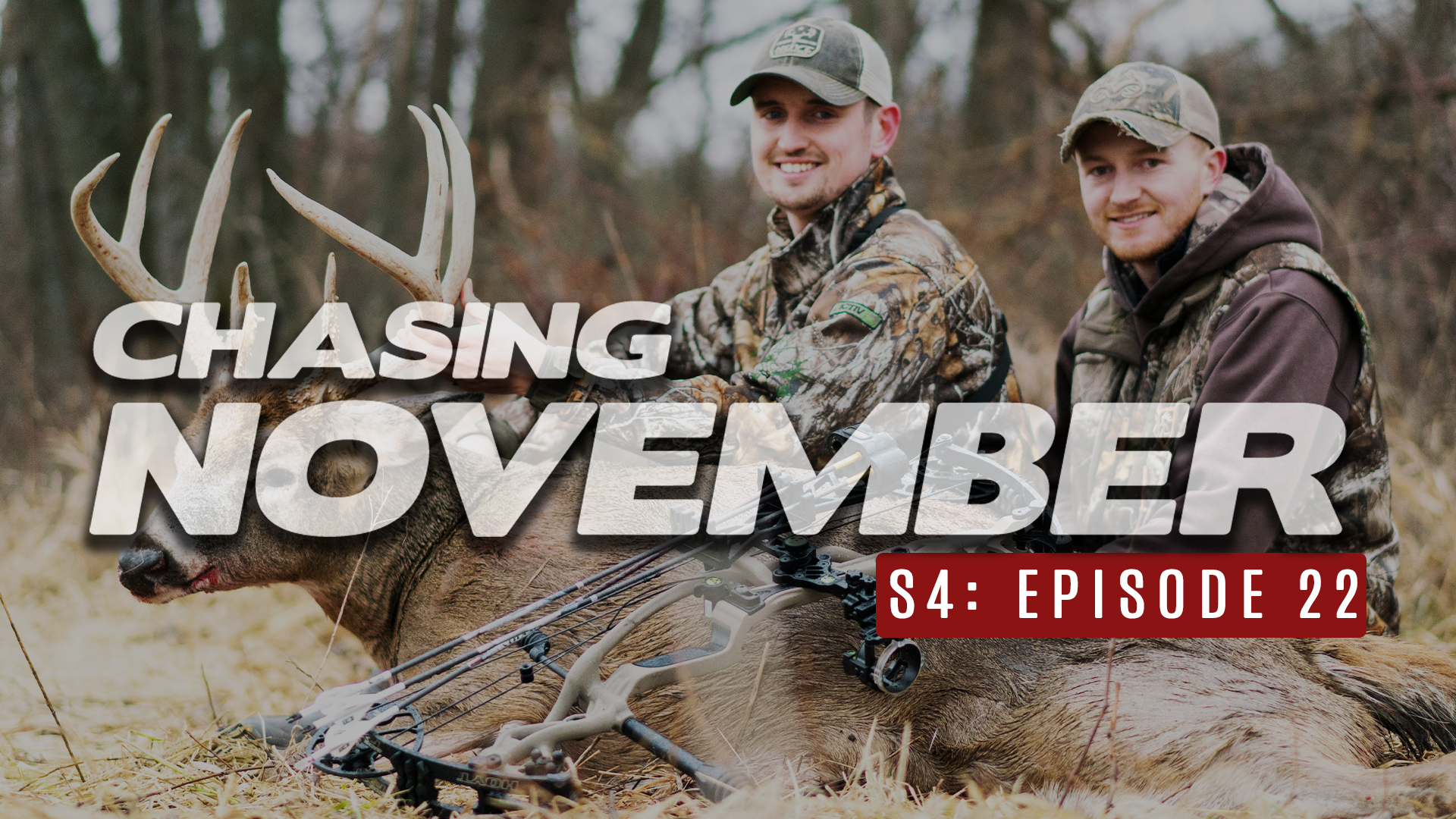 S4E22: Late Season Bow Buck, Cold Front Bruiser
