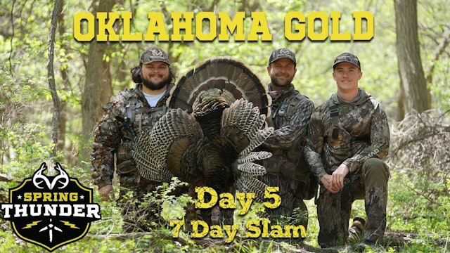 7-Day Slam: Windy Conditions and Screaming Oklahoma Gobblers | Spring Thunder