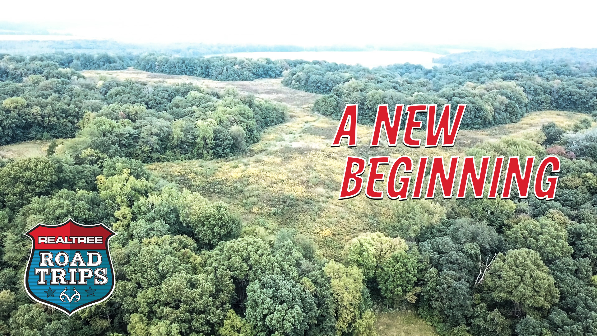 New Beginnings and Prepping for the 2020 Deer Season | Realtree Road Trips