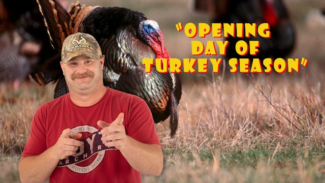 Pitts on: "Opening Day of Turkey Season"