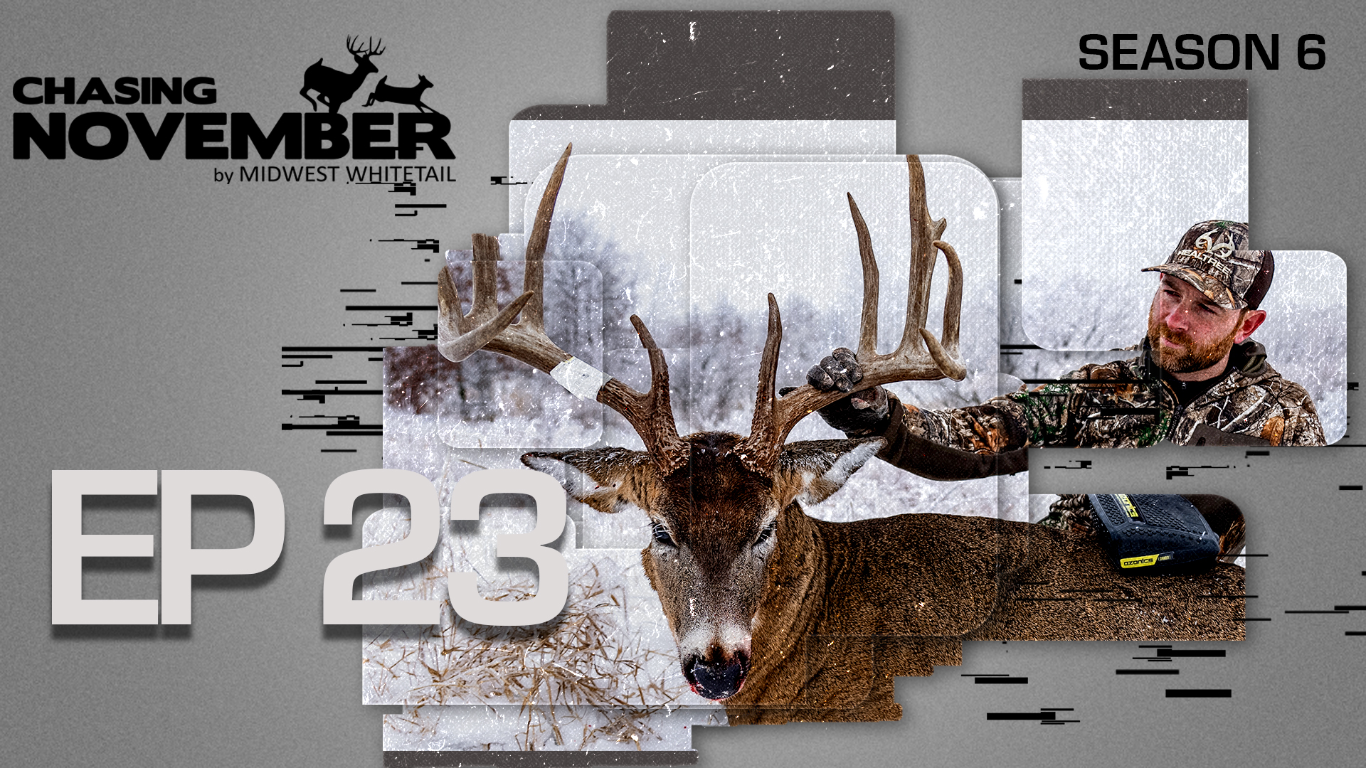 E23: Epic Ghillie Hunt, Mike's Snowstorm Giant | CHASING NOVEMBER SEASON 6