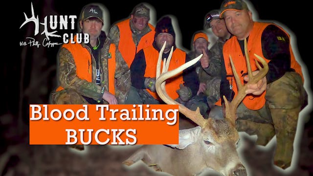 Tracking Big Bucks | Nate Thomas and ...