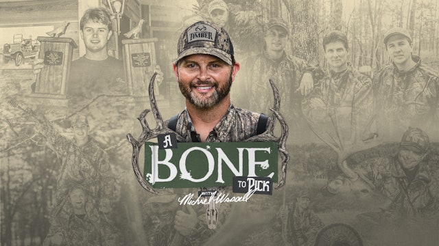 Waddell's Realtree Beginnings | Reflecting with Tyler Jordan | A Bone to Pick