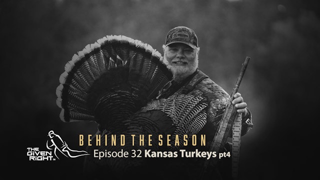 Keith Burgess Bags a Big Gobbler | Behind the Season (2021) | The Given Right