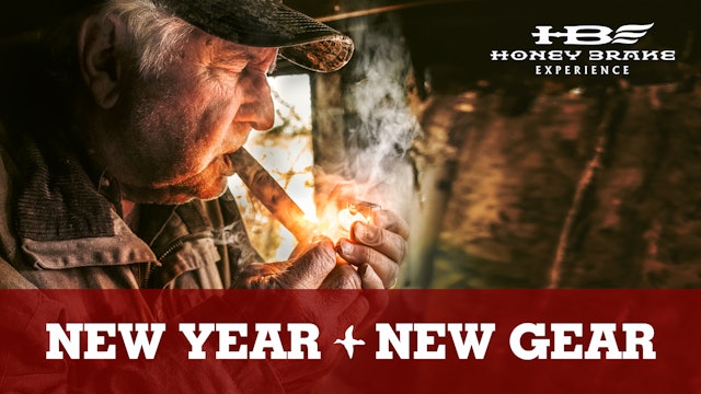 New Year and New Gear | Time to Hunt | Honey Brake