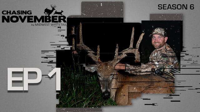 E1: Jared Mill's First Velvet Buck, T...