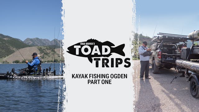 Kayak Fishing Ogden, Part One | Toad ...