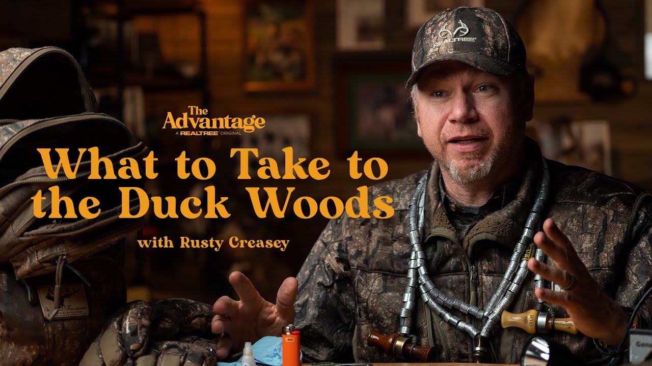 What to Take to the Duck Woods (with Rusty Creasey) | The Advantage