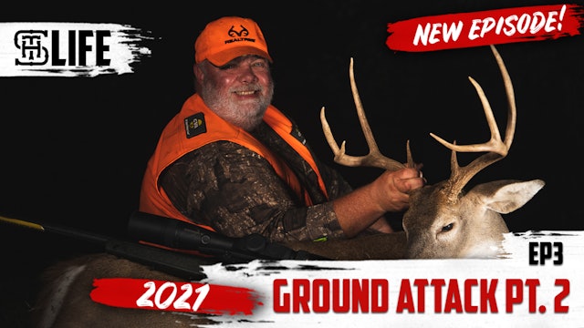 Big-Buck Ground Attack (Part 2) | Small Town Life | Small Town Hunting