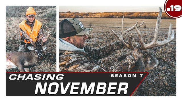 E19: 194” Illinois Giant, Disabled Veteran Hunt of a Lifetime | CNS7