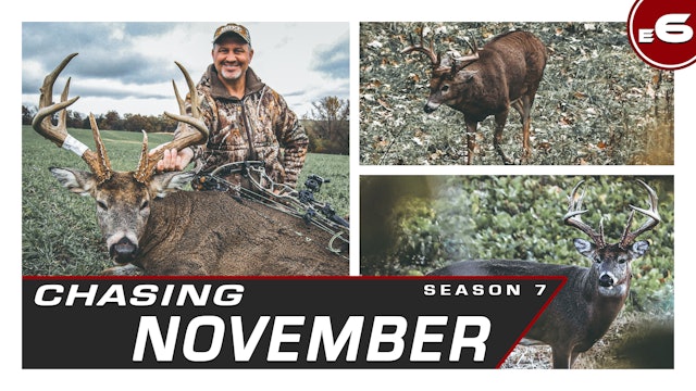 E6: Owen’s First Buck of the Season, Laying Eyes on Chubbs | CNS7