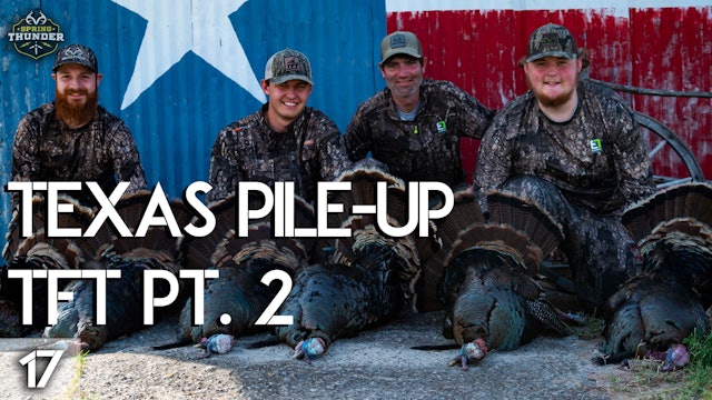 Spring Strutters Everywhere | A Texas Turkey Pile-Up | Spring Thunder