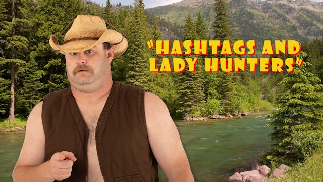 Pitts on: "Hashtags and Lady Hunters"
