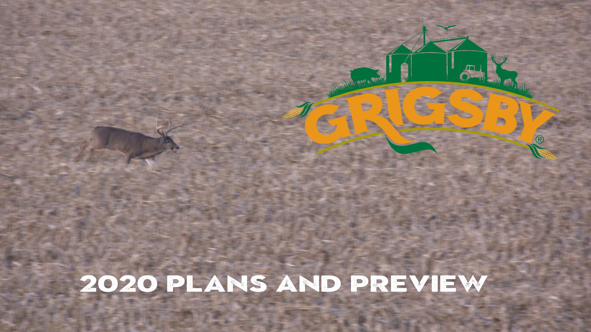 2020 Hunting and Farming Plans