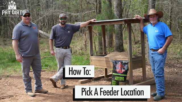 How to Pick a Deer Feeder Location | Pay Dirt