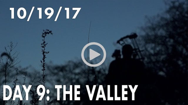 Winke Day 9: The Valley