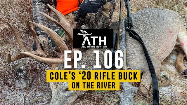 A Big Oklahoma Rifle Buck on the River | All Things Hunting