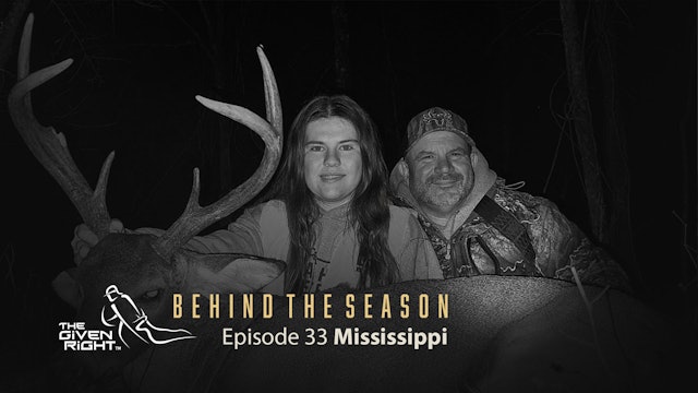 Mississippi Memories | Behind the Season | The Given Right