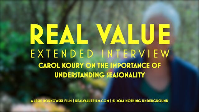 Carol Koury on the Importance of Understanding Seasonality | Real Value Extended Interview