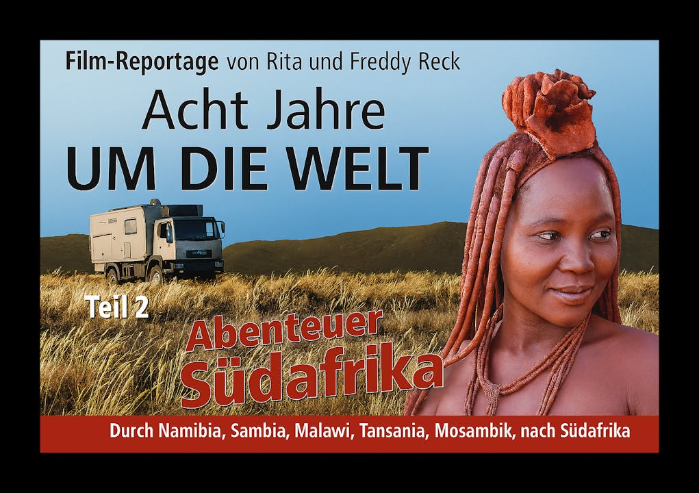 Teil 2 - Durch das südliche Afrika