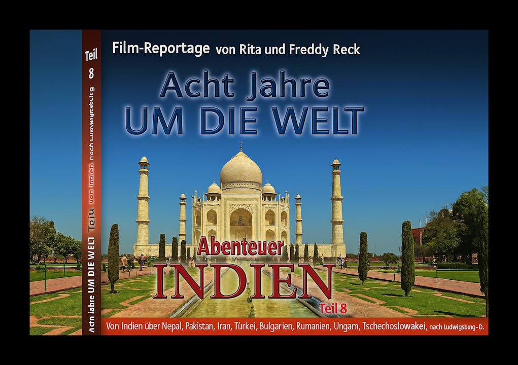 Teil 8 - Von Indien nach Ludwigsburg