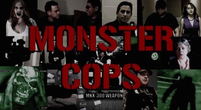 Monster Cops Episode 2: MONSTERS vs. COPS (21 Minutes)