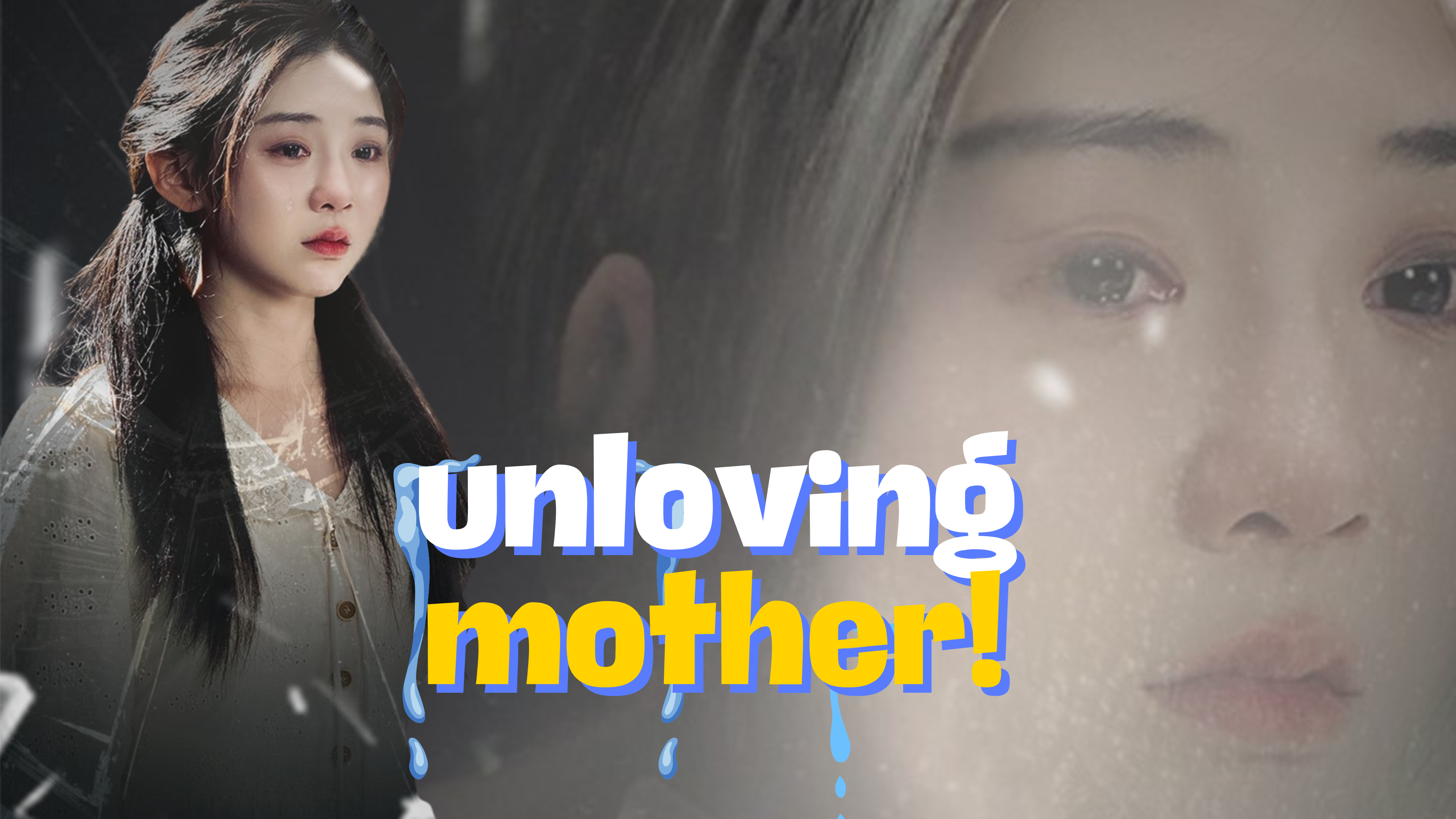Unloving Mother